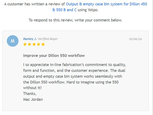Output & Empty Case Bin System for Dillon RL 450 and RL 550 B & C presses (RL450, RL550)