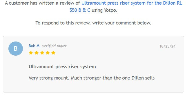 Ultramount™ Press Riser for Dillon RL 550 B & C presses and Dillon RL 450 press